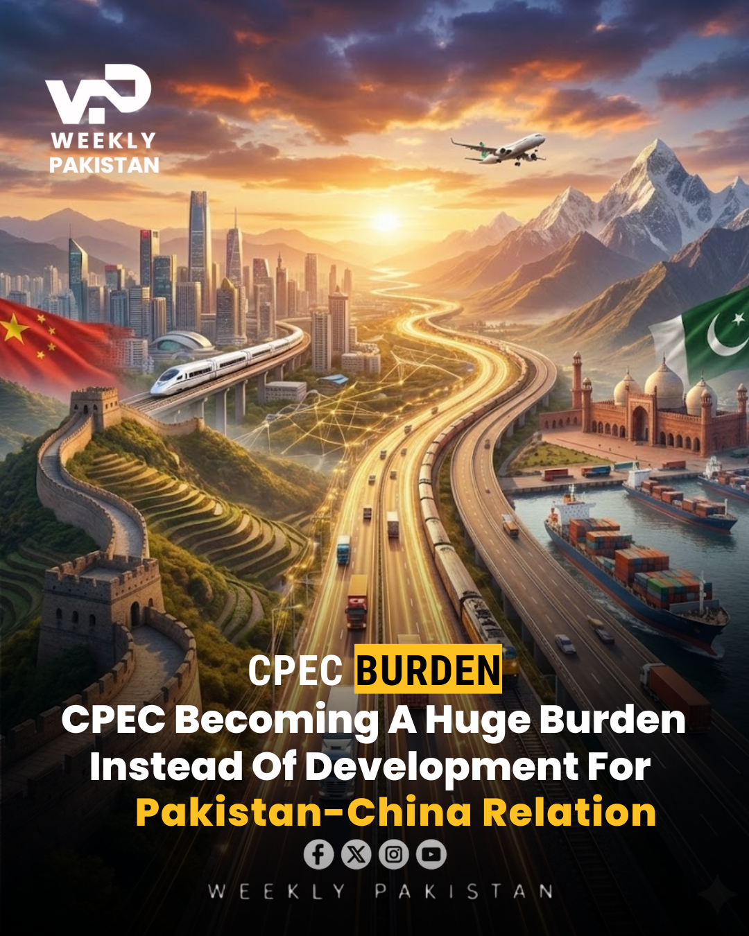 Is CPEC Becoming A Huge Burden?
